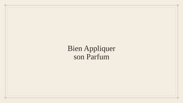 Bannière Fragranz : comment bien appliquer son parfum, les erreurs à éviter
